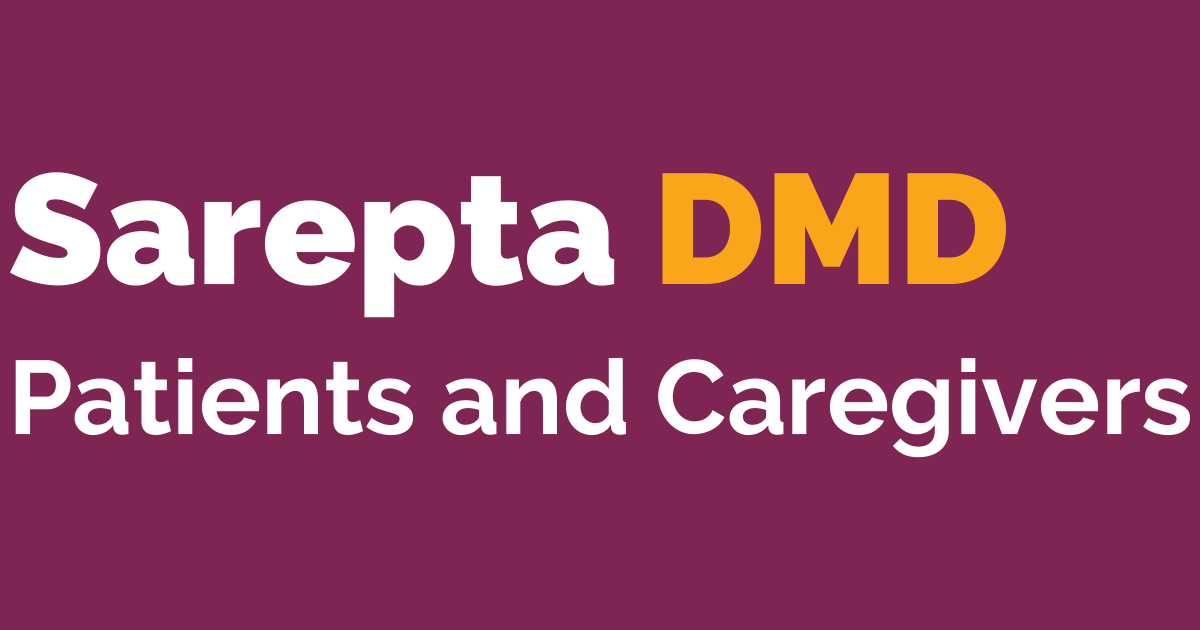 Duchenne Dystrophy Treatments for Patients & Caregivers Sarepta DMD